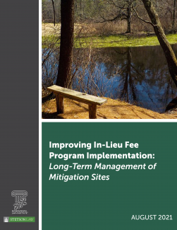 Improving In-Lieu Fee Program Implementation: Long-Term Management of Mitigation